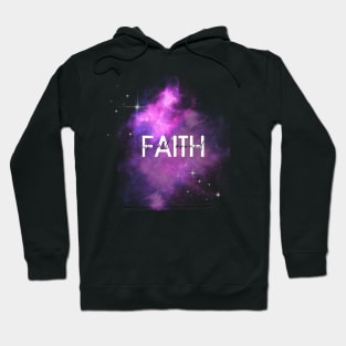 Faith is all around Hoodie